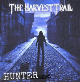 The Harvest Trail : Hunter